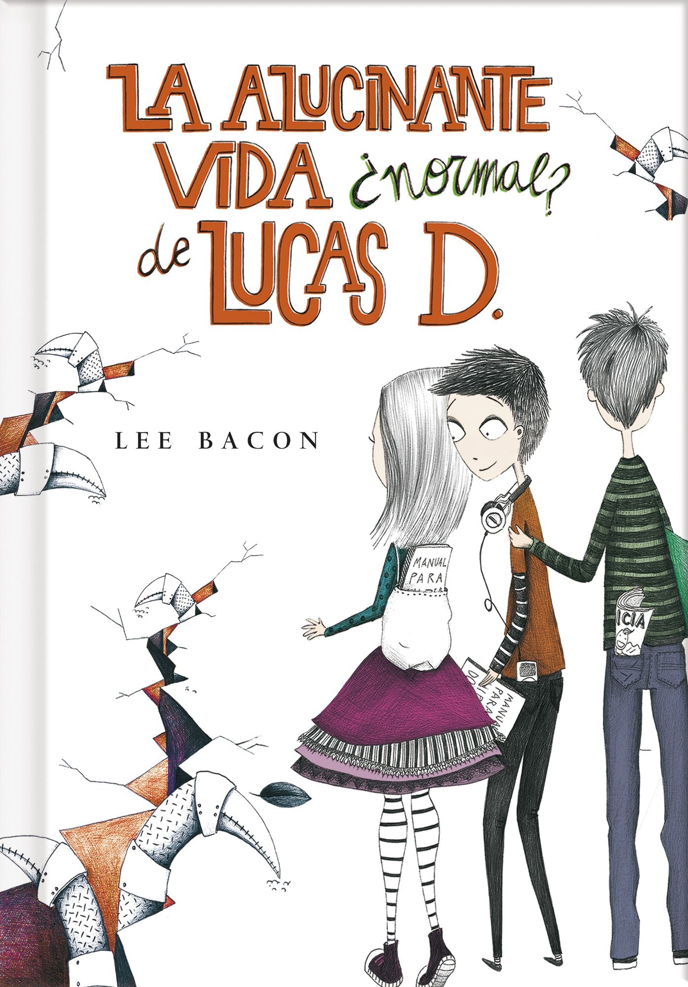 La alucinante vida normal? de Lucas D. (Lucas D. 1)