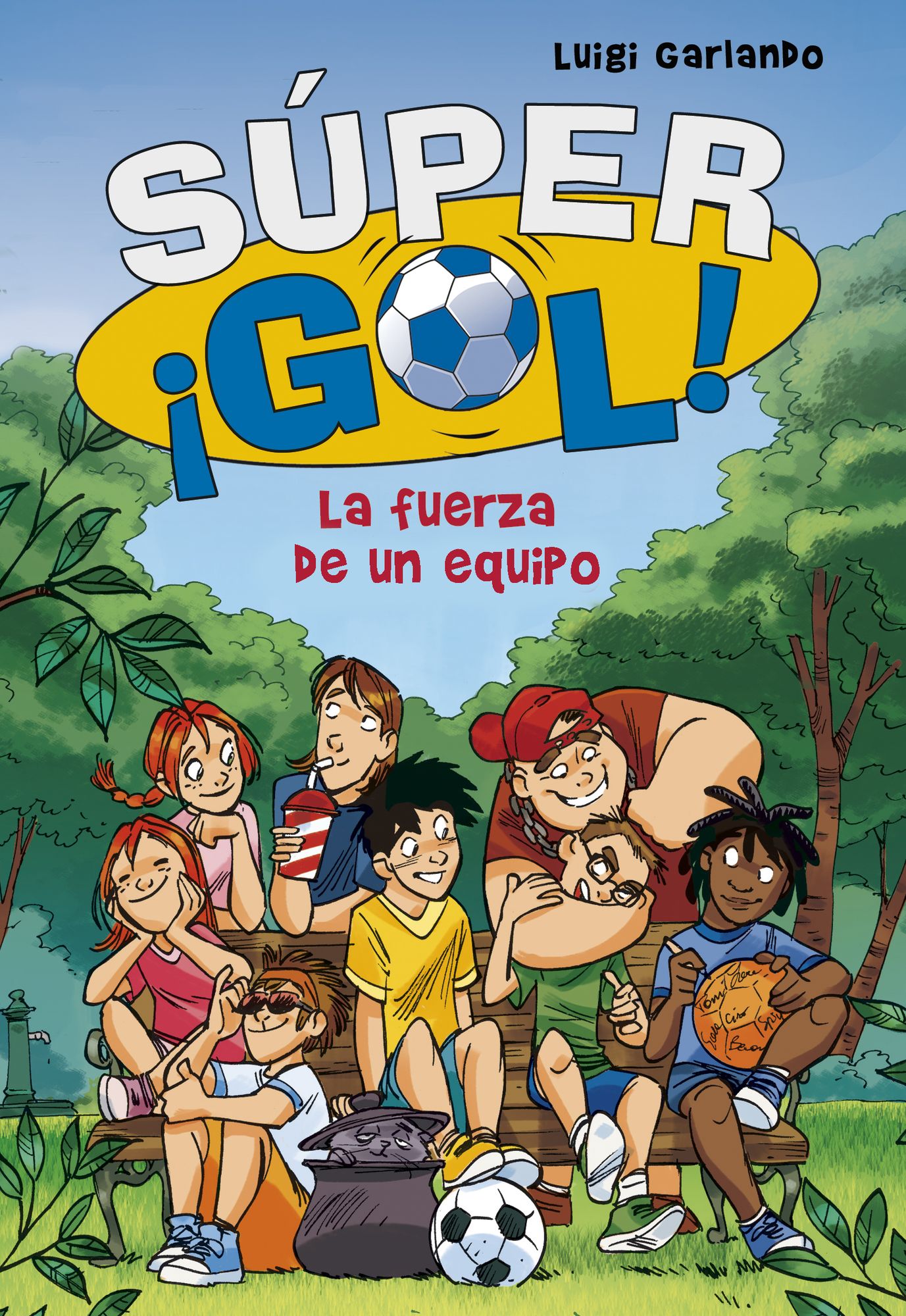 La fuerza de un equipo (Súper Gol! 4)