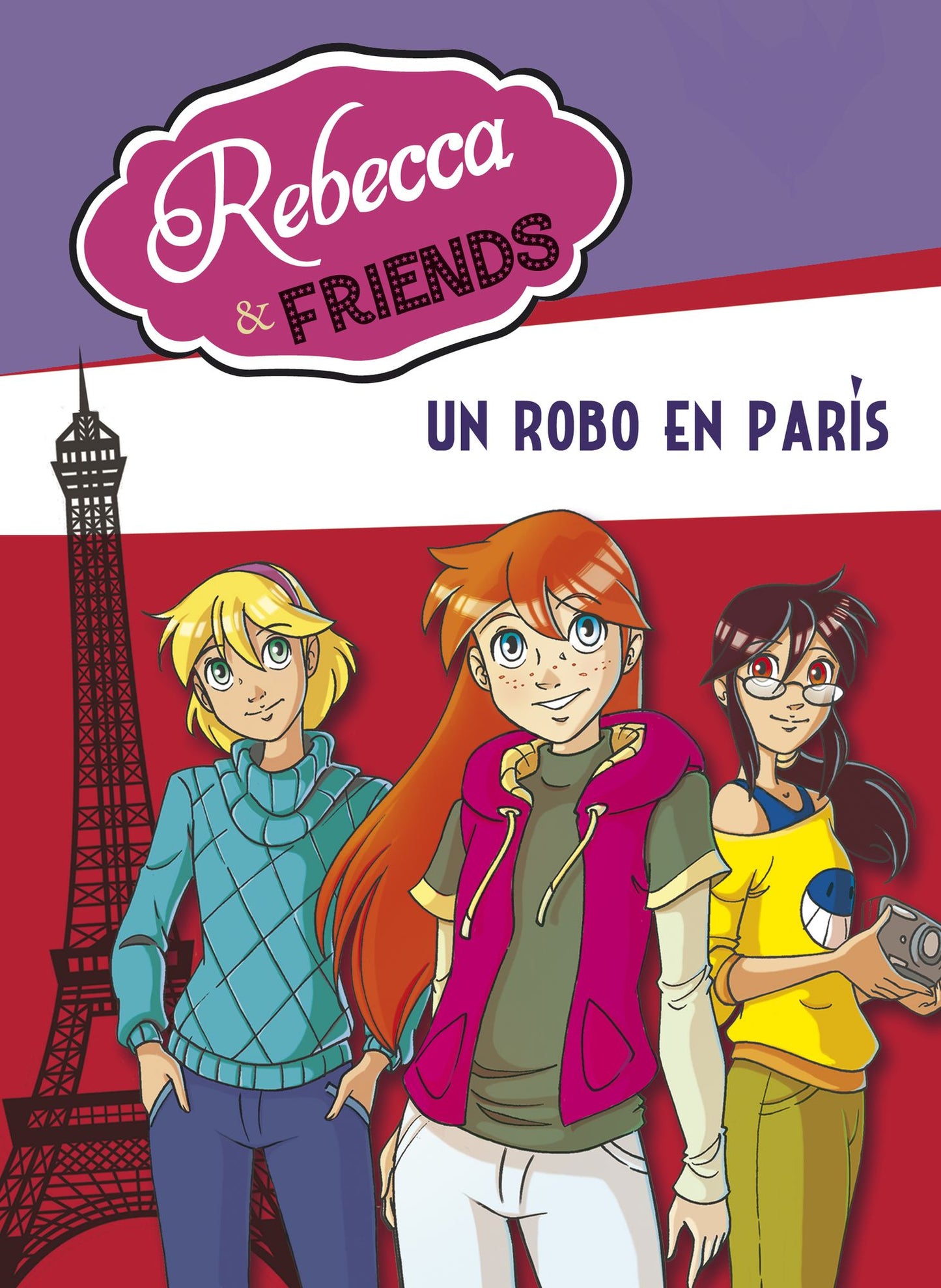 Un robo en París (Rebecca & Friends 1)