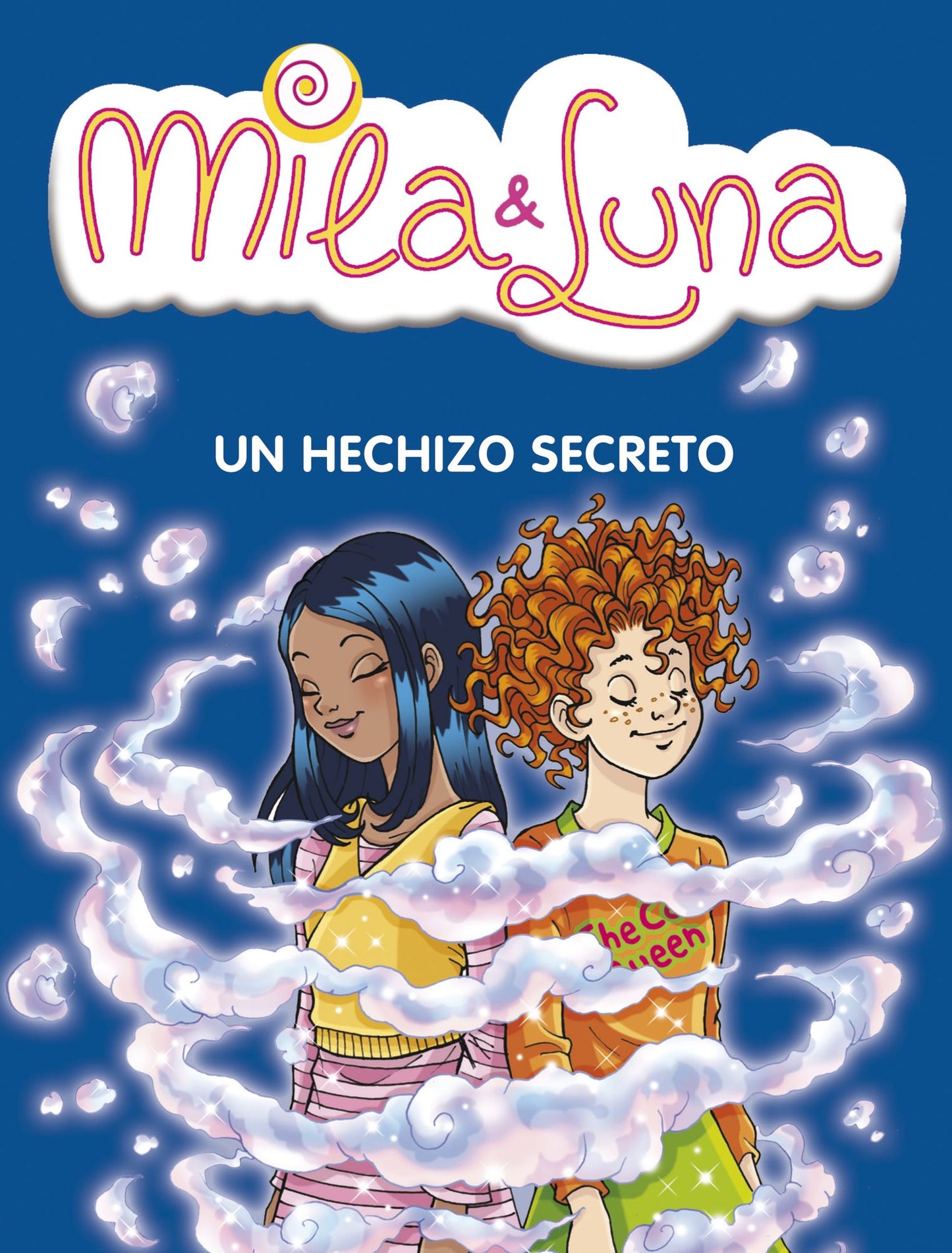 Un hechizo secreto (Mila & Luna 2)