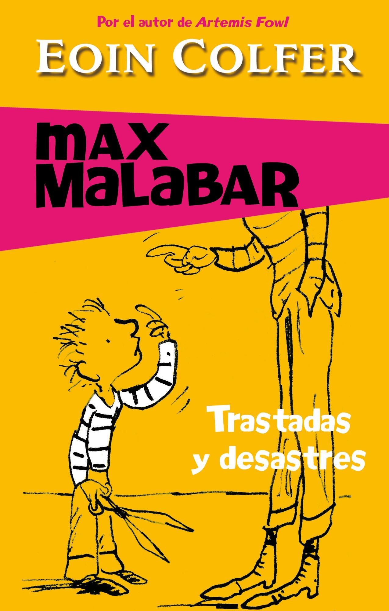 Trastadas y desastres (Serie Max Malabar 3)