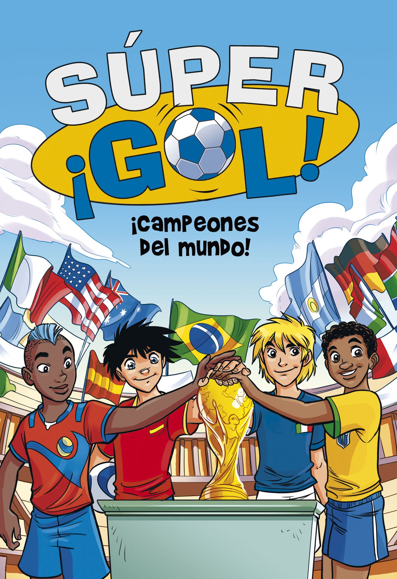 Campeones del mundo! (Súper Gol! 5)