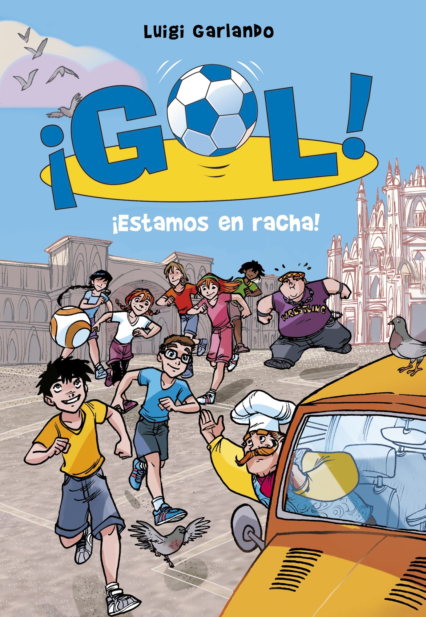 Estamos en racha! (Serie Gol! 32)