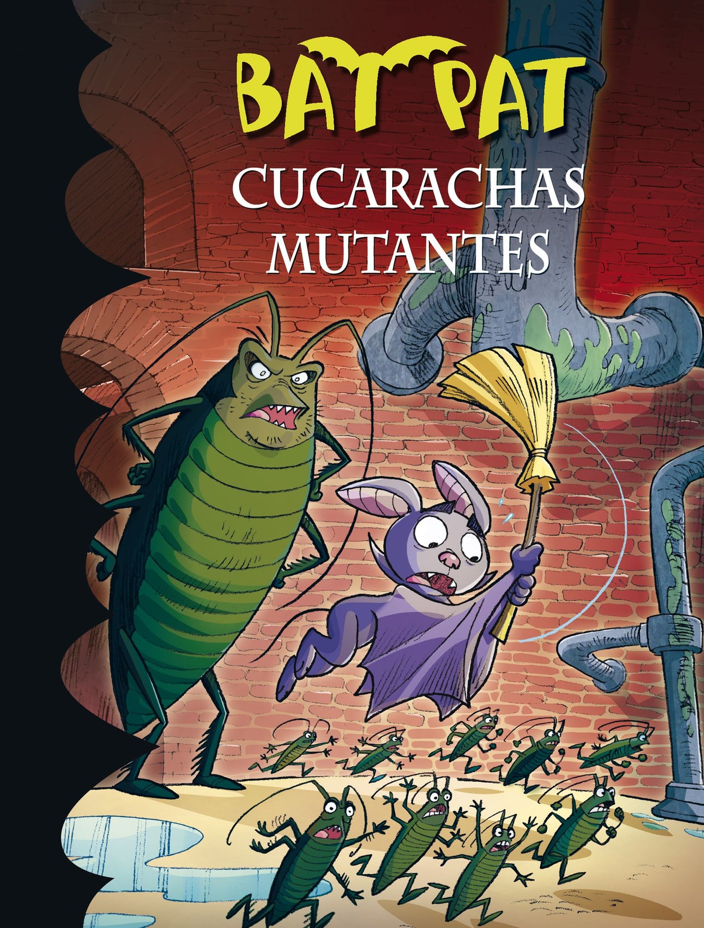 Cucarachas mutantes (Serie Bat Pat 37)