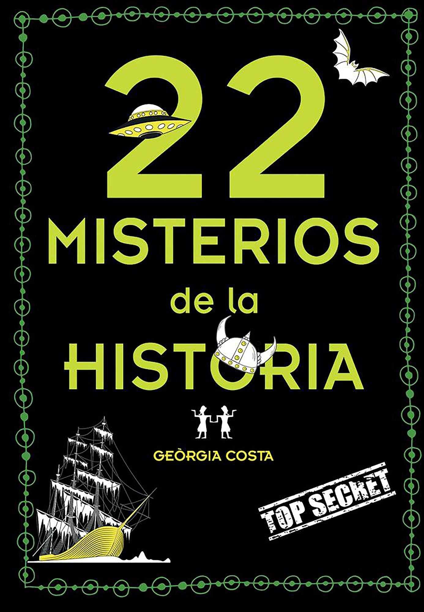 22 misterios misteriosos de la historia / 22 Mysterious Mysteries of History