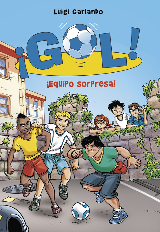 Equipo sorpresa! (Serie Gol! 36)