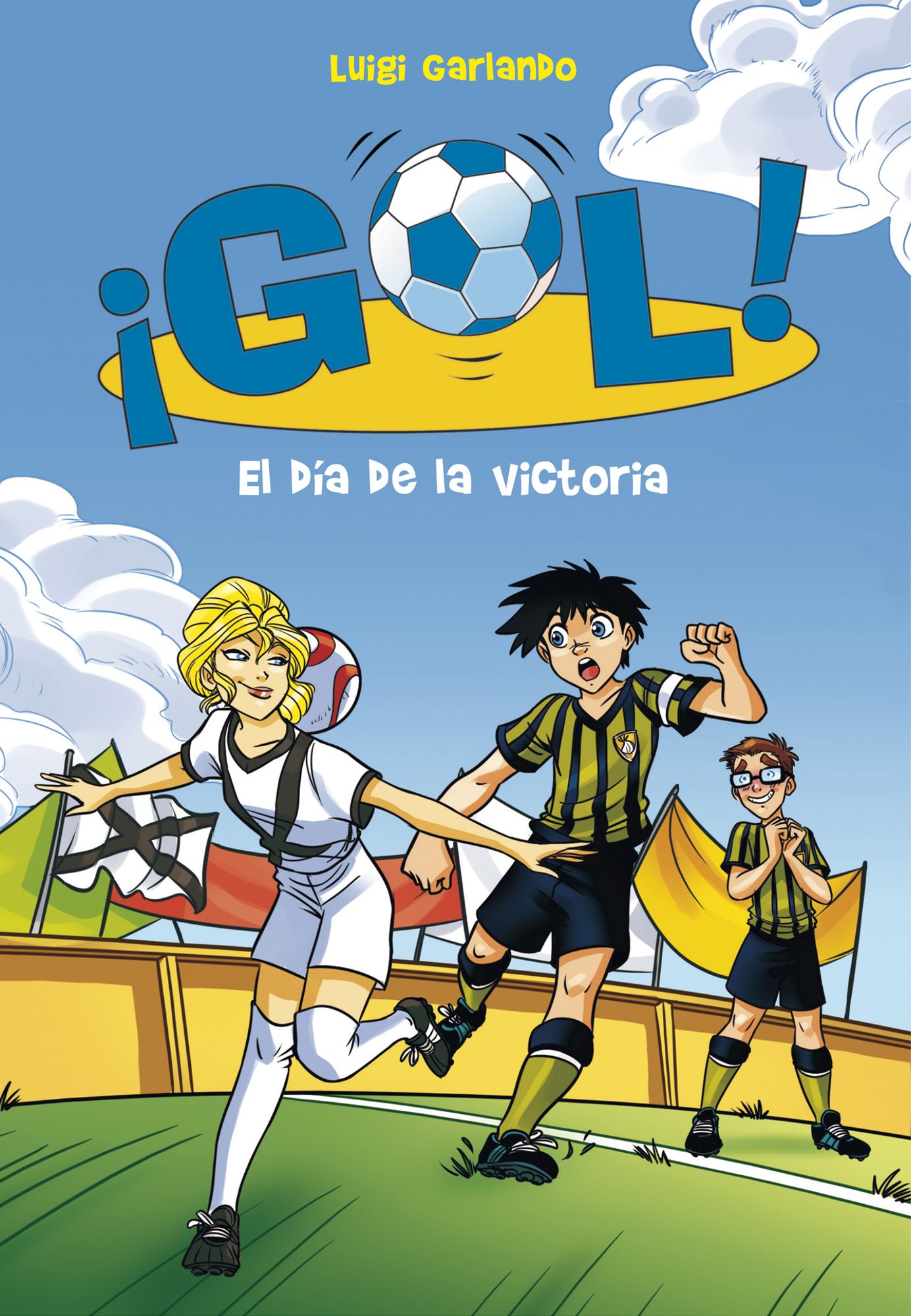 El día de la victoria (Serie Gol! 40)