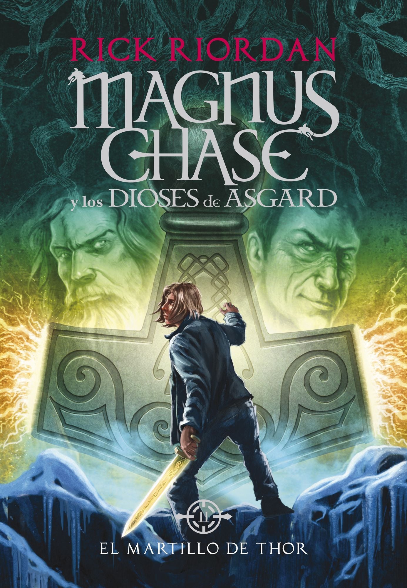 El martillo de Thor (Magnus Chase y los dioses de Asgard 2) (The Hammer of Thor)