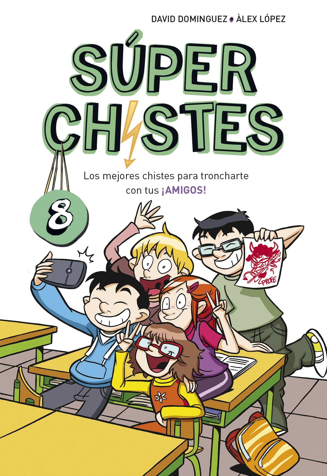 Los mejores chistes para troncharte con tus AMIGOS! (Súper Chistes 8)