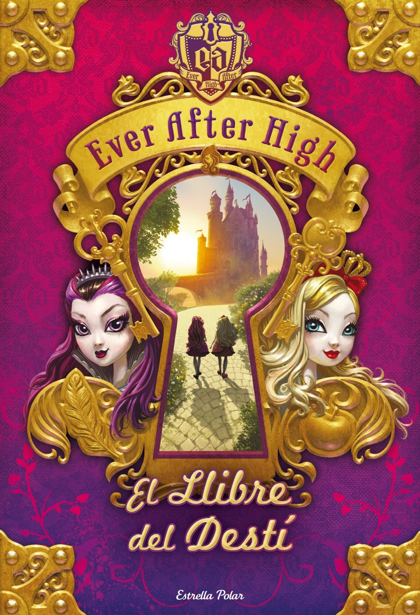 Ever After High. El Llibre del Destí: El gran llibre de les llegendes