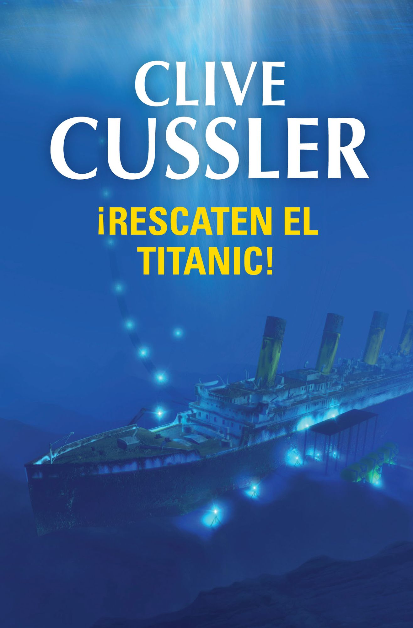 Rescaten el Titanic! (Dirk Pitt 3)