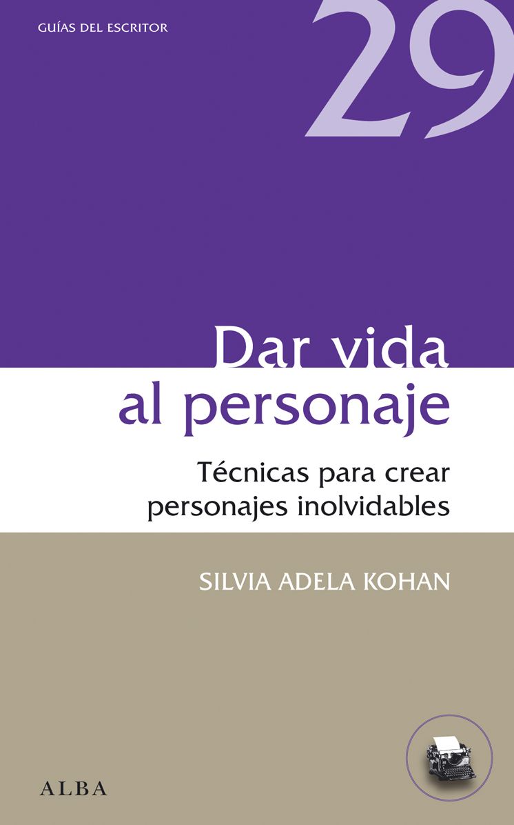 Dar vida al personaje: Técnicas para crear personajes inolvidables