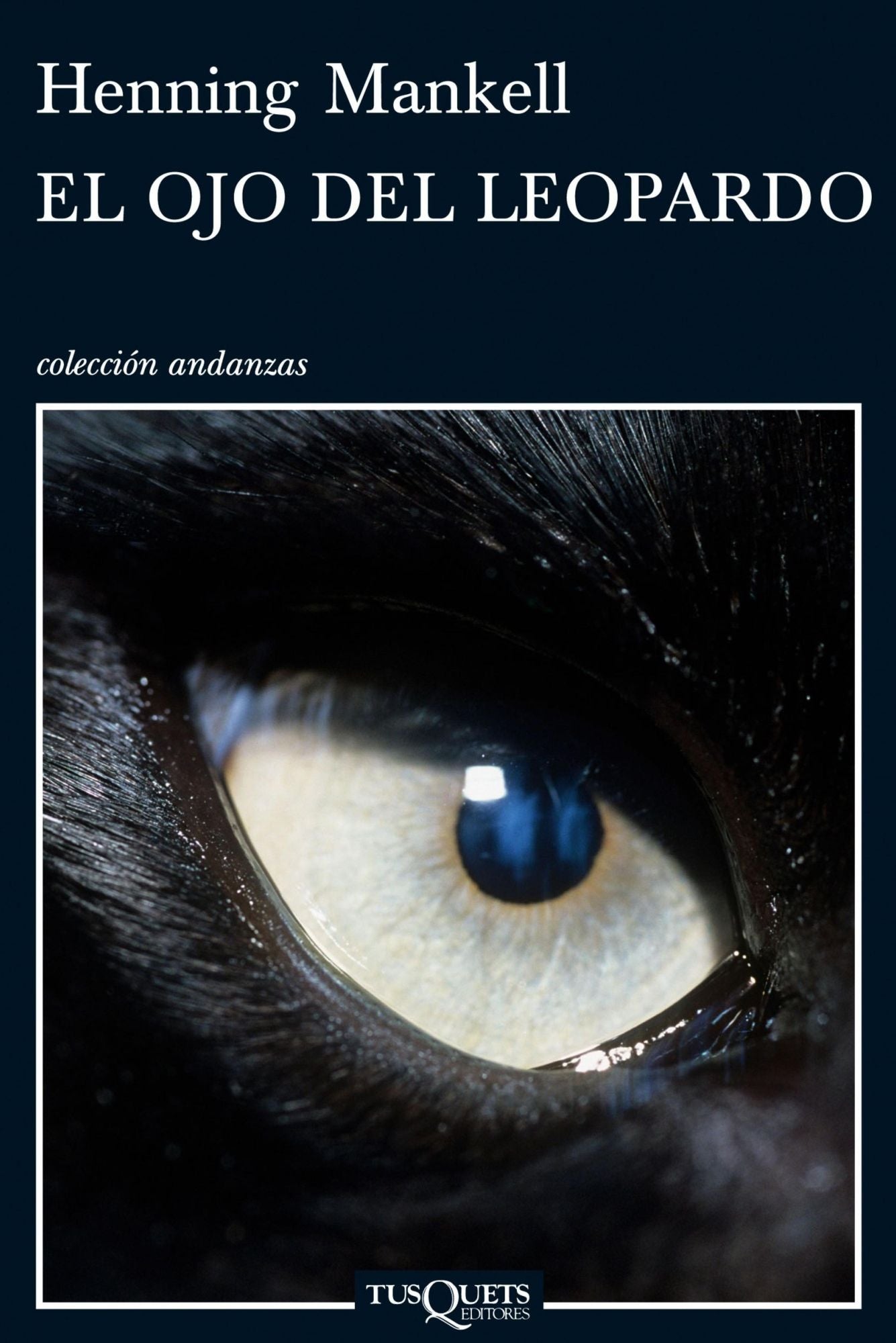 El ojo del leopardo (The Eye of the Leopard)