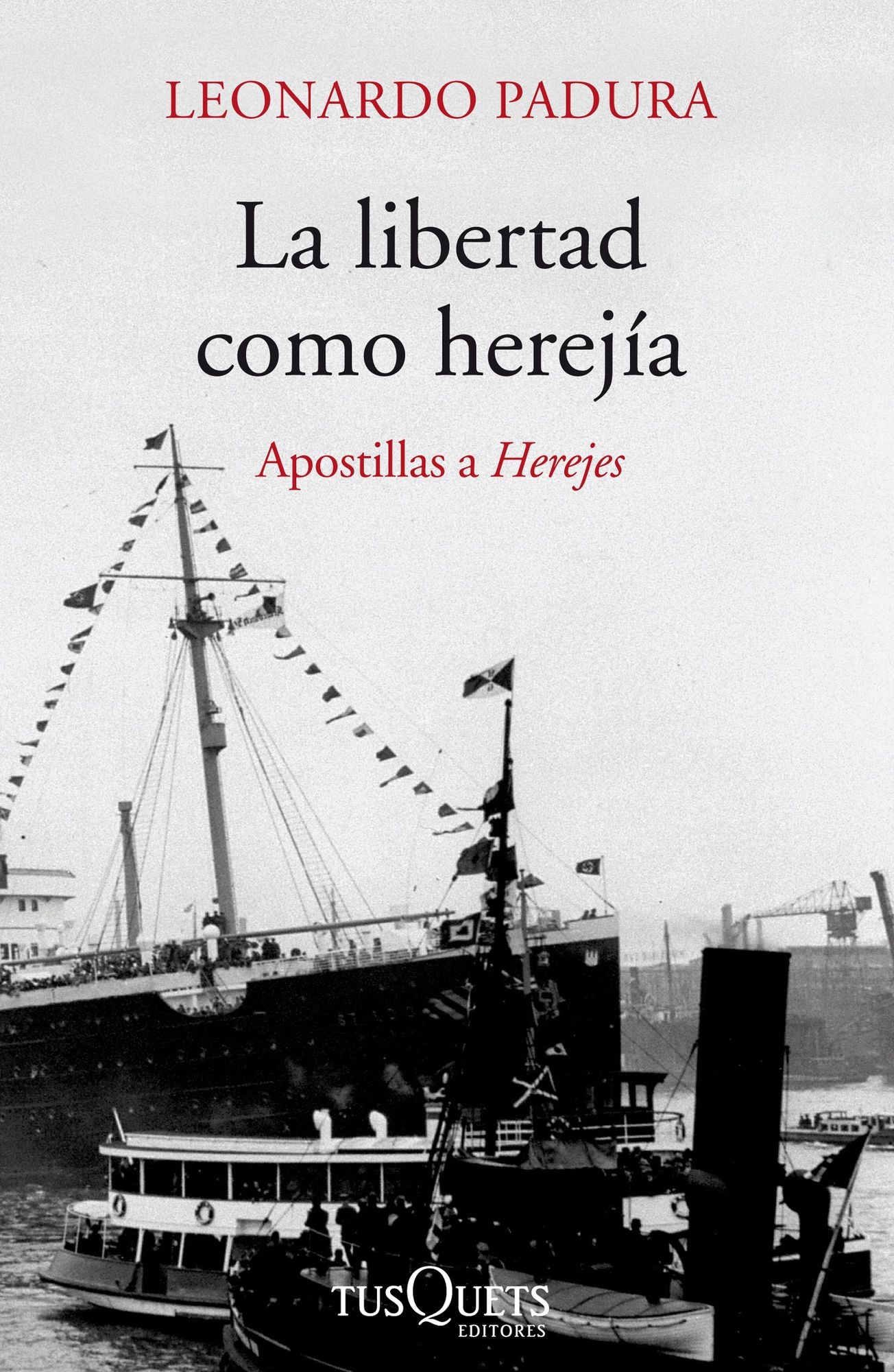 La libertad como herejía