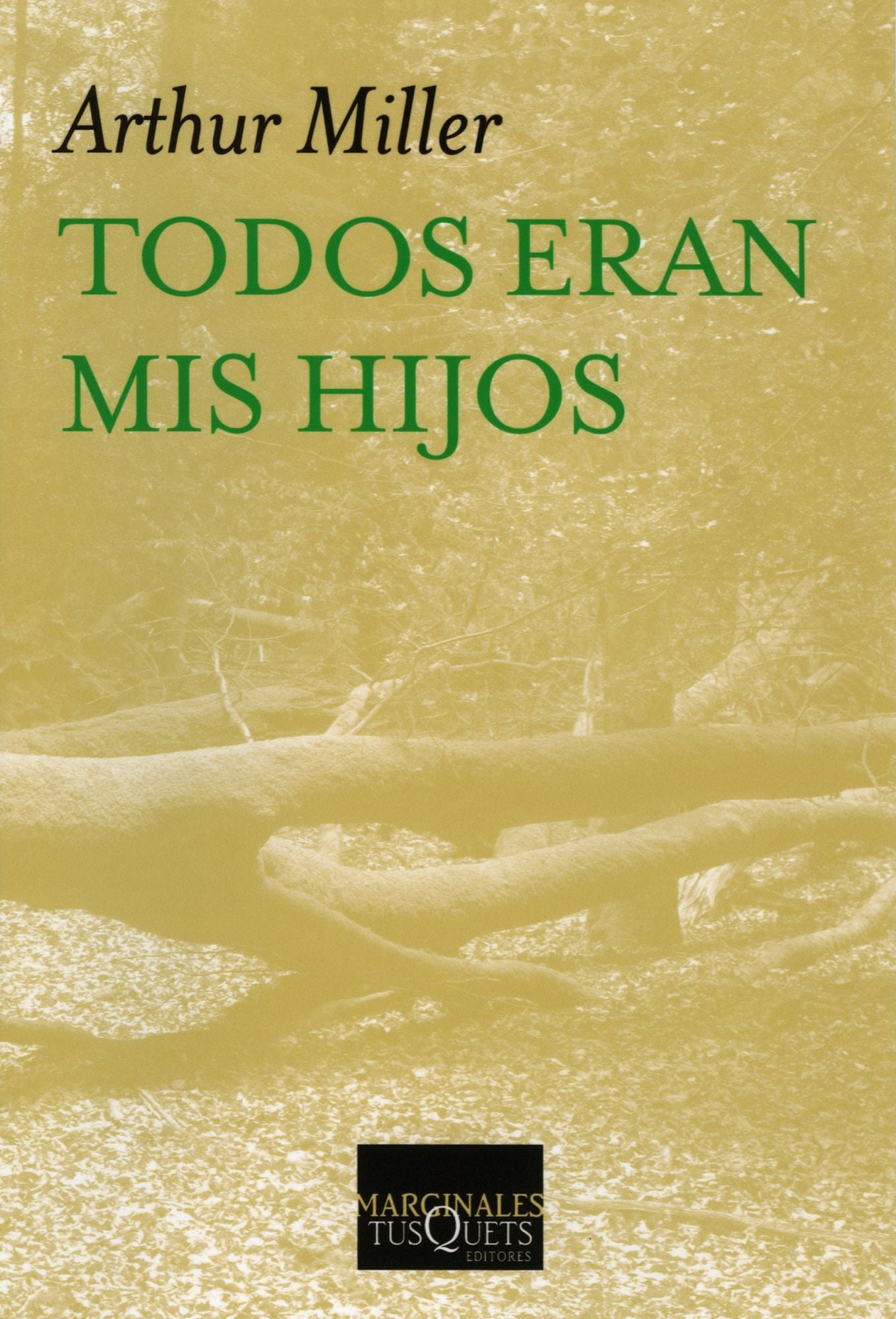 Todos eran mis hijos: Drama en tres actos