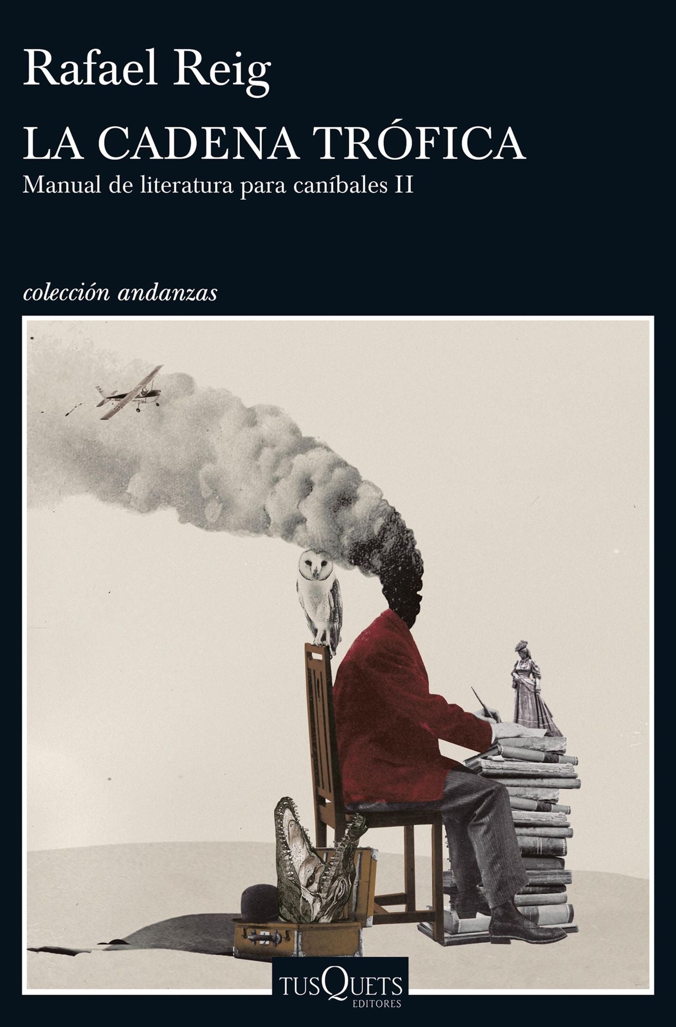 La cadena trófica: Manual de literatura para caníbales II