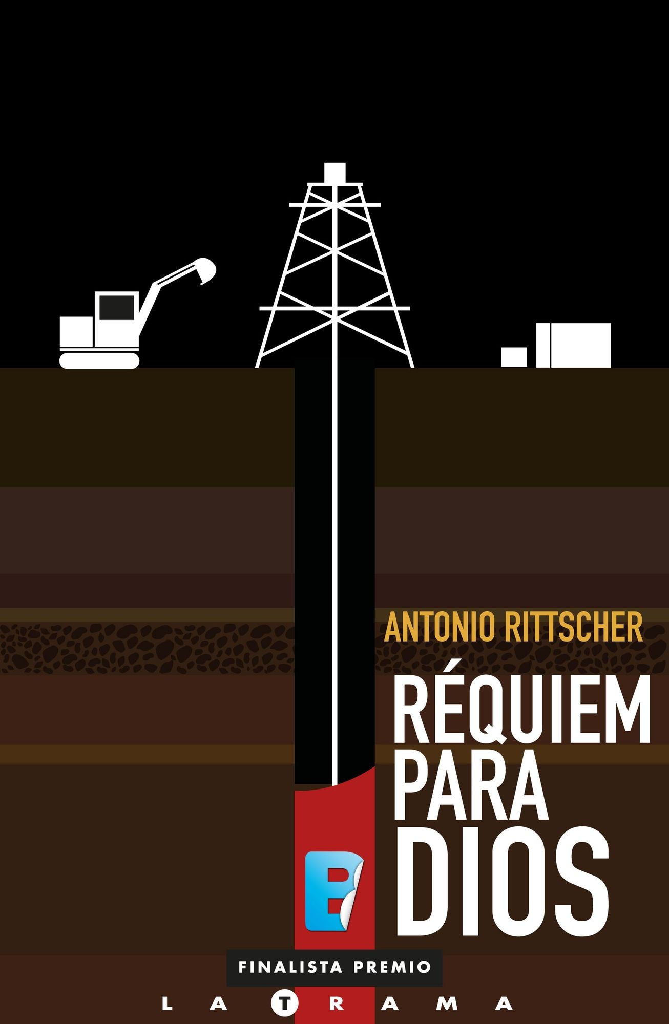 Réquiem para Dios: (Finalista I Premio La Trama)