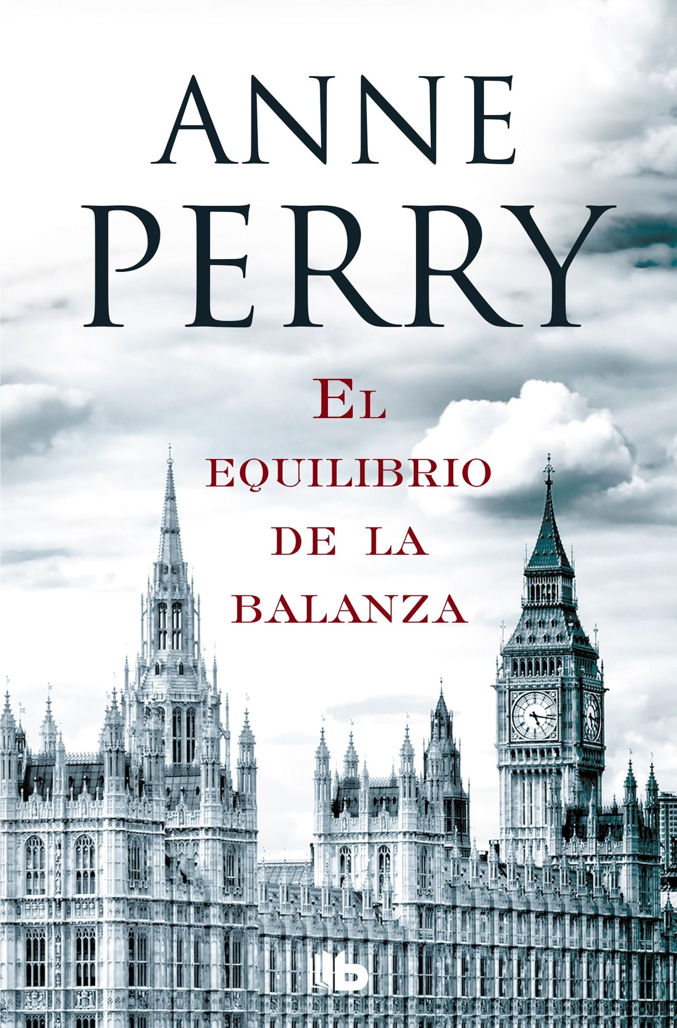 El equlibrio de la balanza (Detective William Monk 7): Detective William Monk (7ª Novela)
