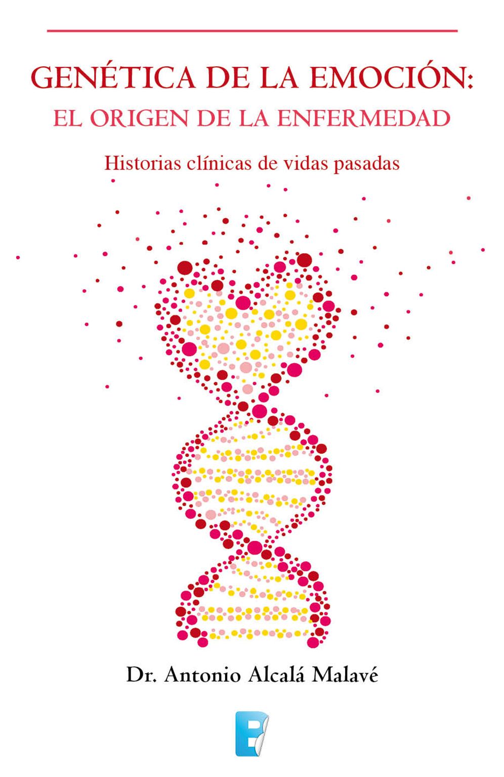 Genética de la emoción: El origen de la enfermedad