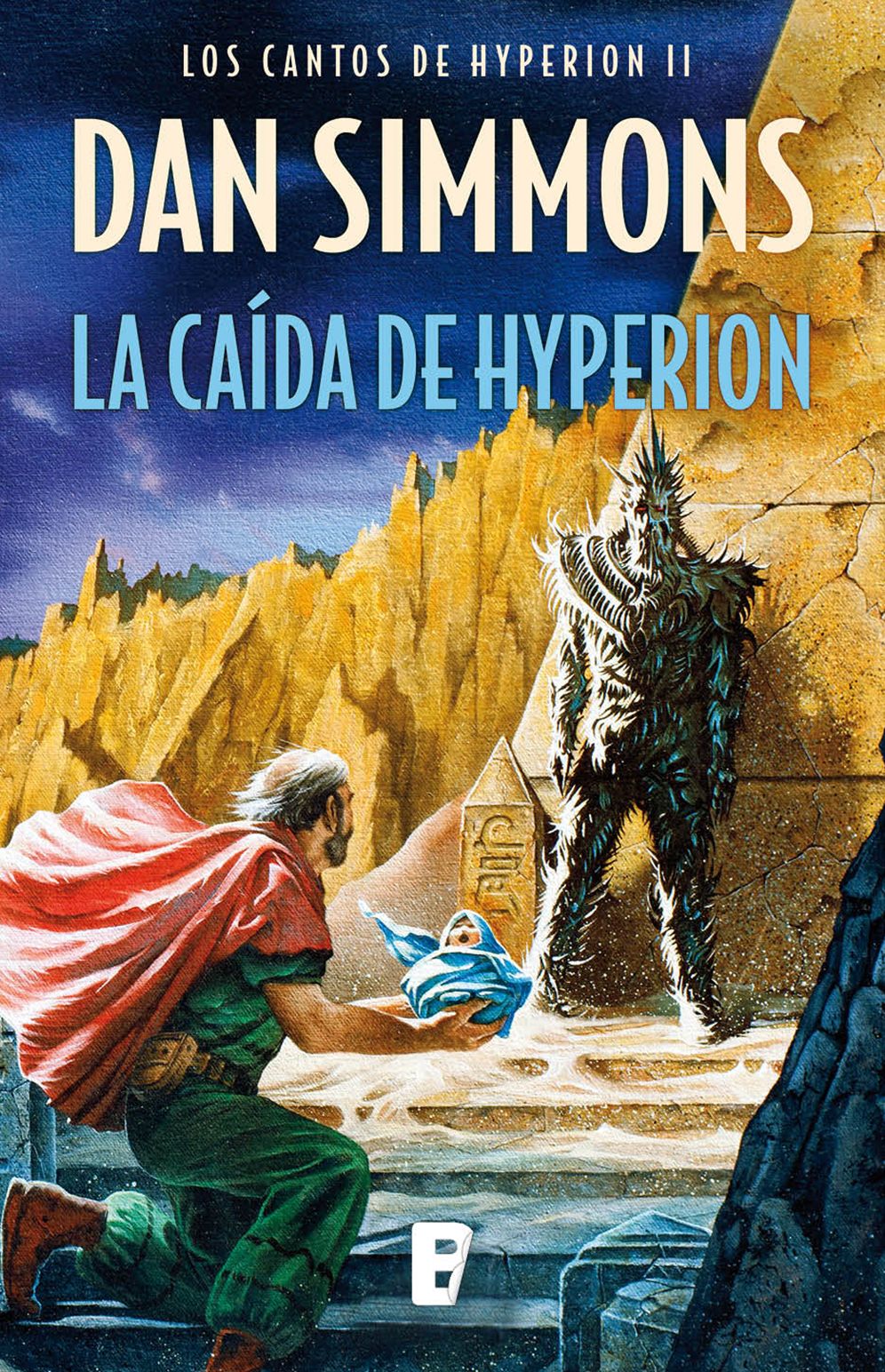La caída de Hyperion (Los cantos de Hyperion Vol. II): Los cantos de Hyperion (Vo. II)
