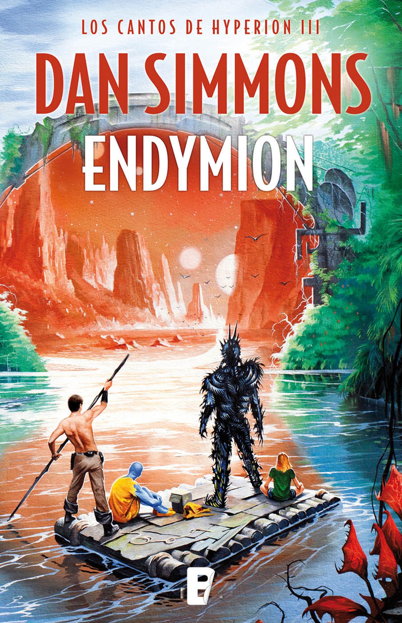 Endymion (Los cantos de Hyperion Vol. III): Los cantos de Hyperion (Vo. III) Edición actualizada