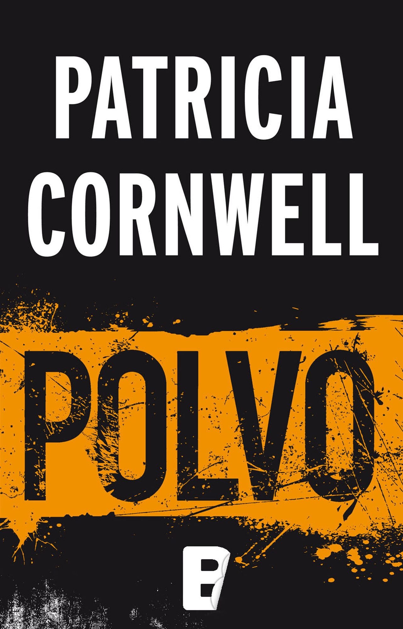 Polvo (Doctora Kay Scarpetta 21): Serie Kay Scarpetta