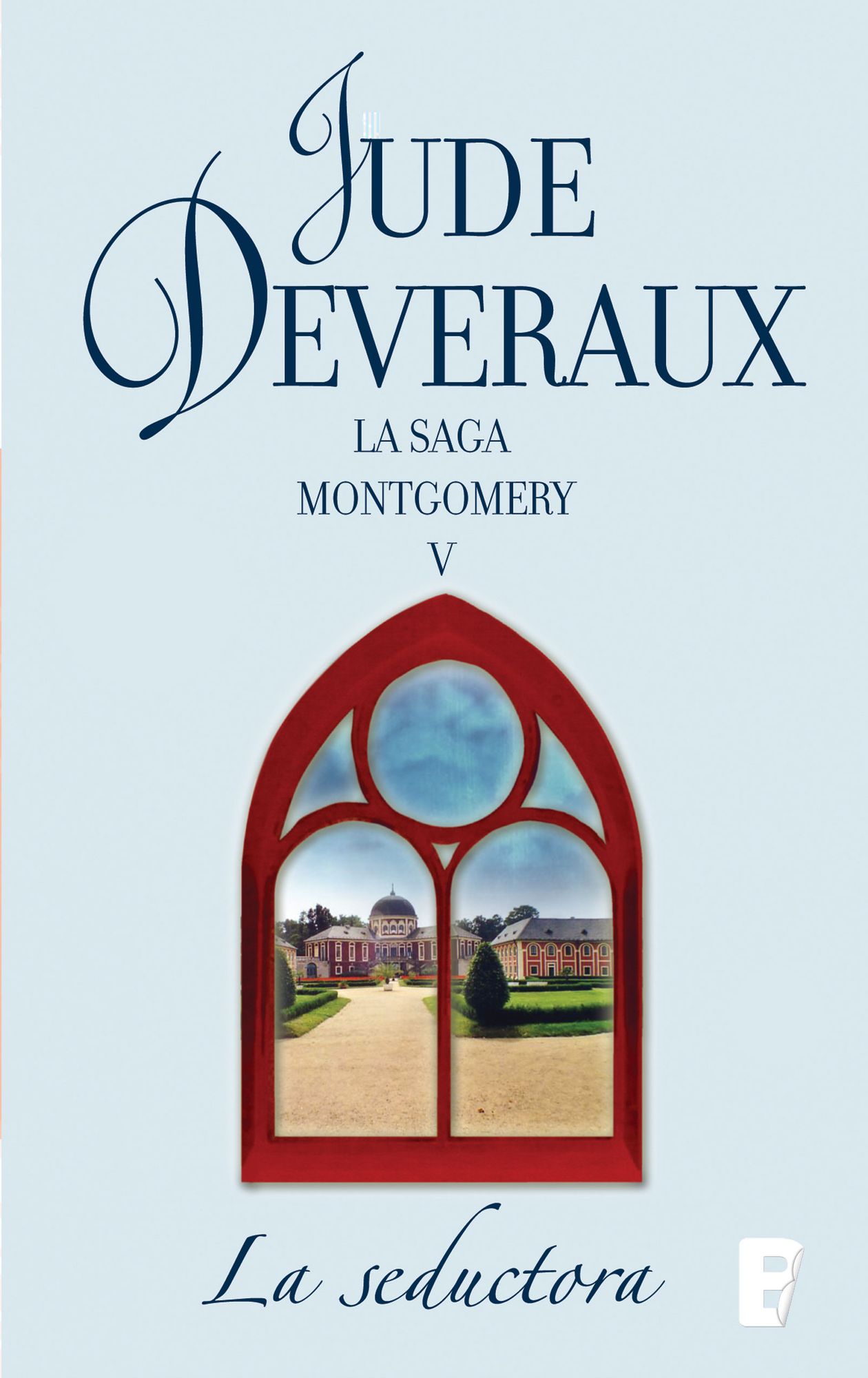La seductora (La saga Montgomery 5): LA SAGA MONTGOMERY V