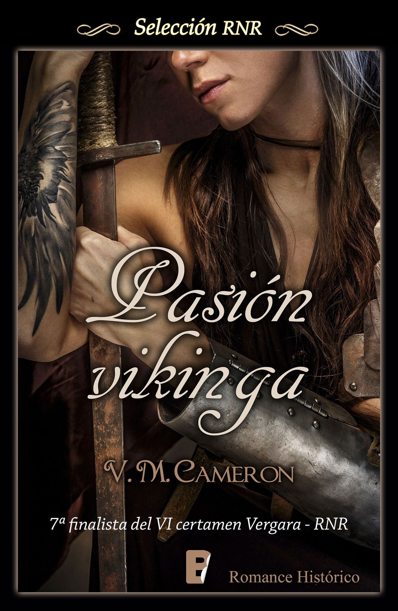 Pasión Vikinga: Finalista del VI Certamen Vergara - RNR