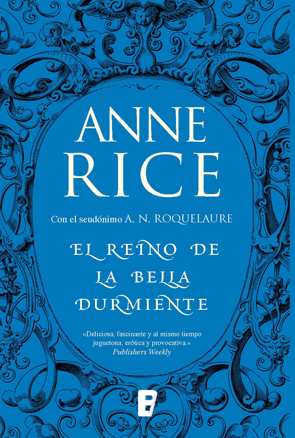 El Reino de la Bella Durmiente (Saga de la Bella Durmiente 4): Serie erótica. 4º vol. de la serie