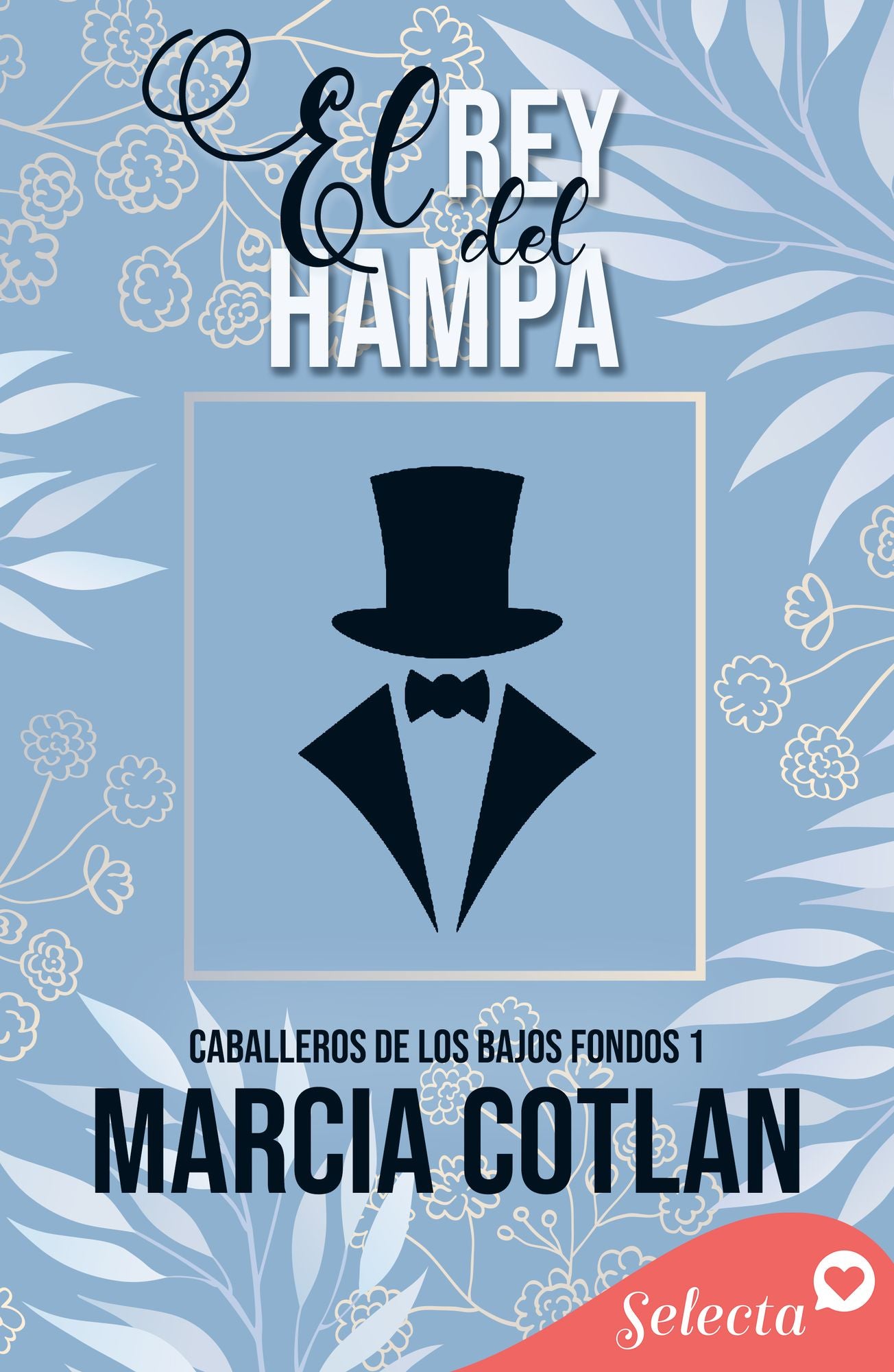 El rey del Hampa