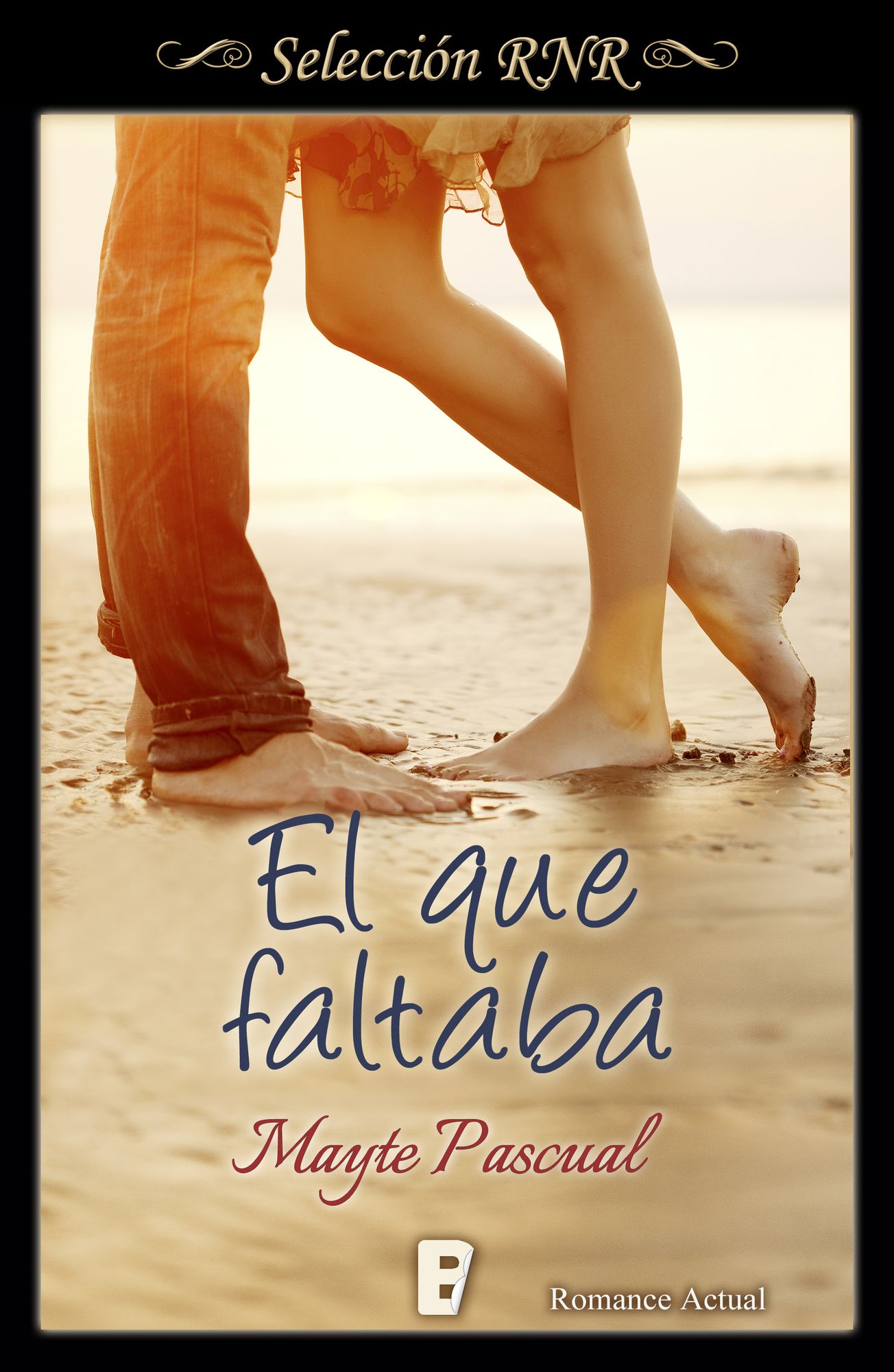El que faltaba (Serie Todas para una 1)