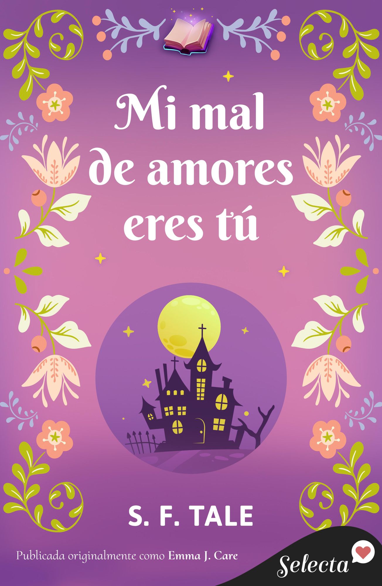 Mi mal de amores eres tú