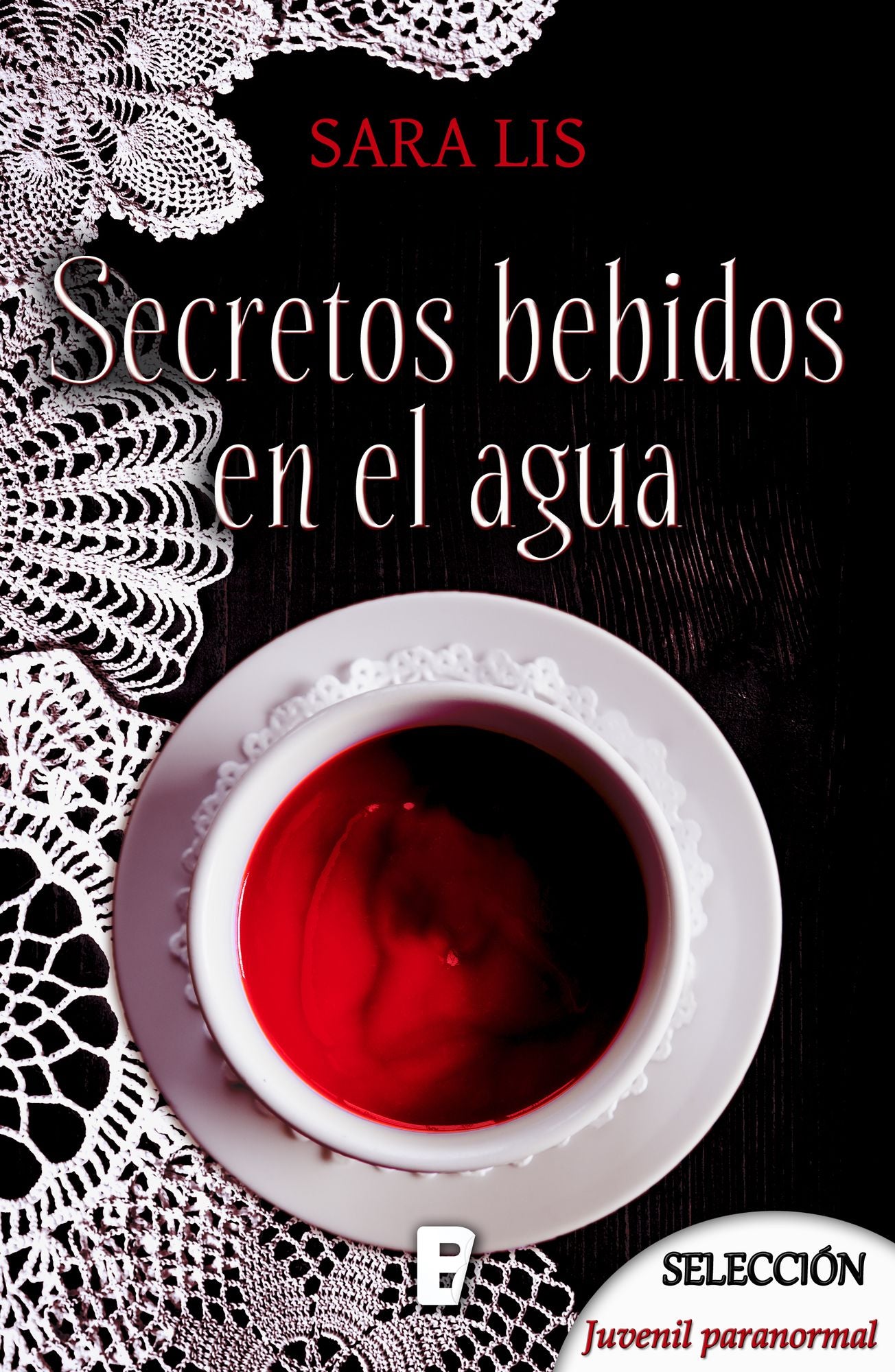 Secretos bebidos en el agua (Bdb)
