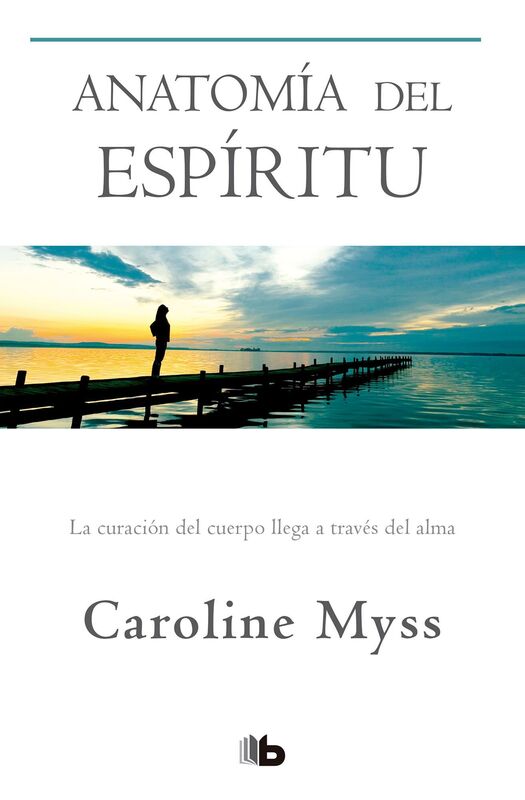Anatomï¿½a del Espï¿½ritu / Anatomy of the Spirit