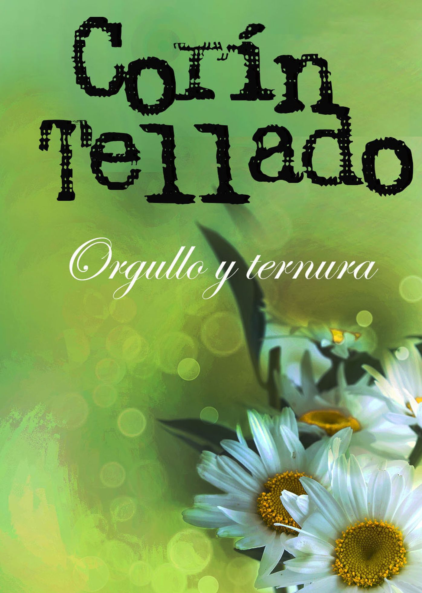 Orgullo y ternura