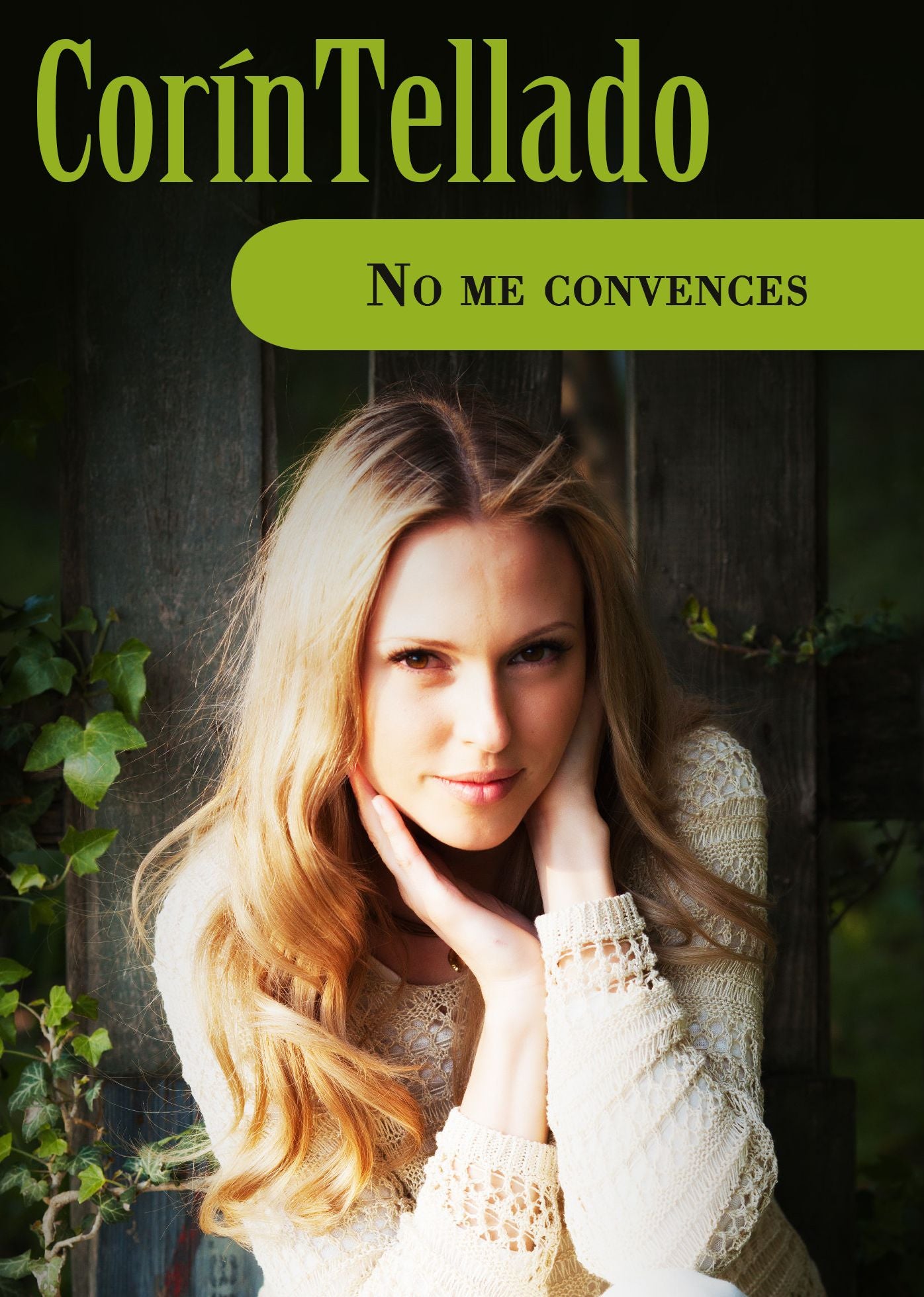 No me convences