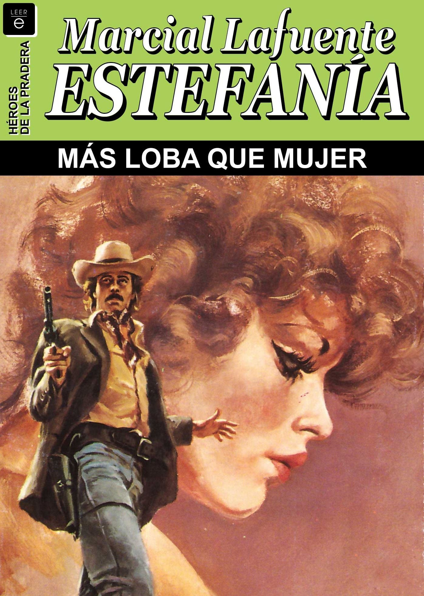 Más loba que mujer