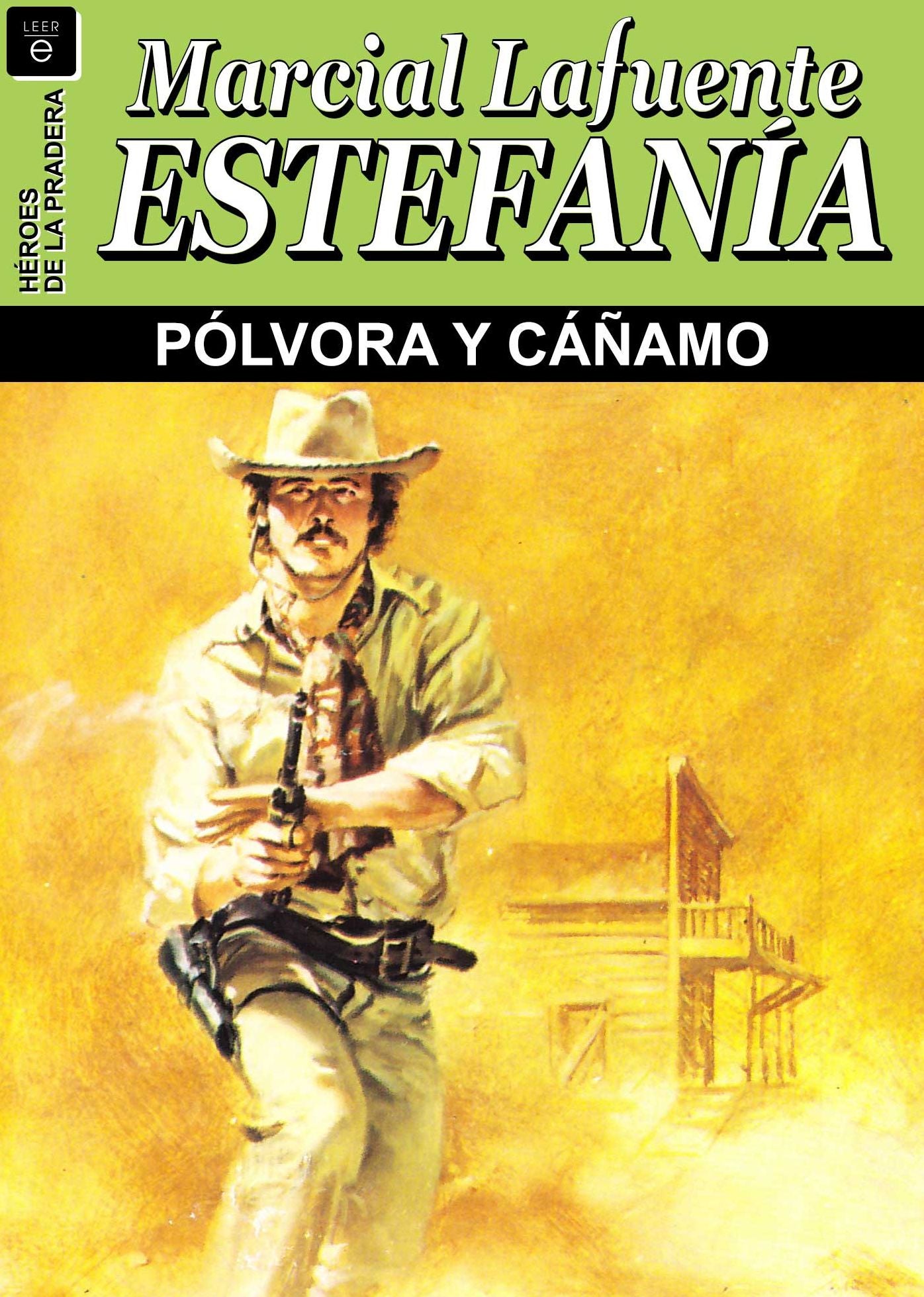 Pólvora y cáñamo