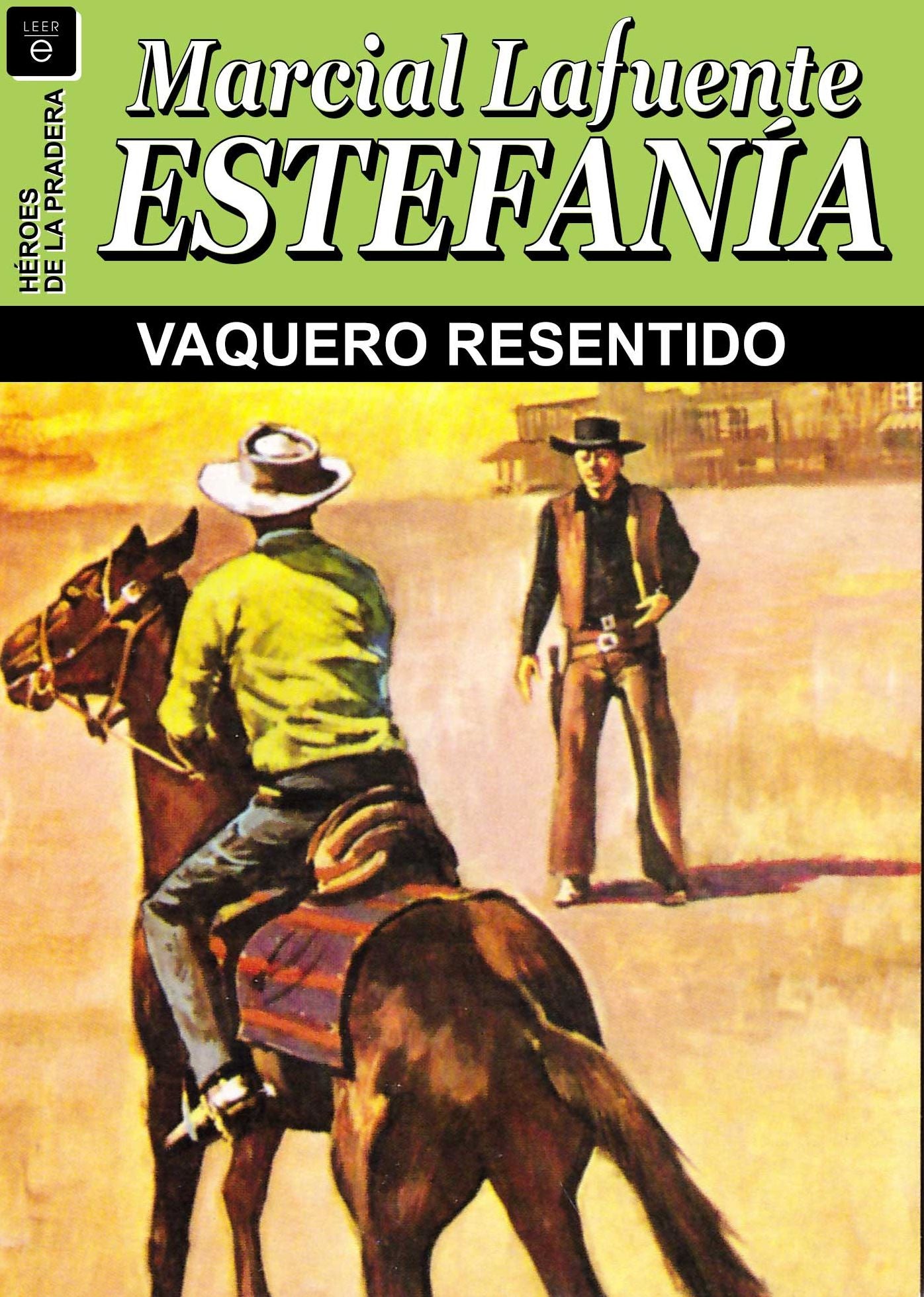 Vaquero resentido