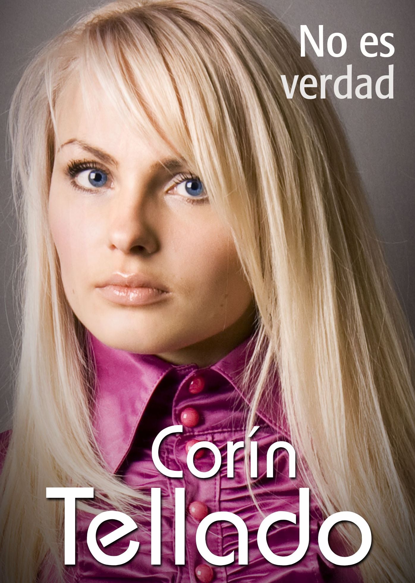 No es verdad (Romance)