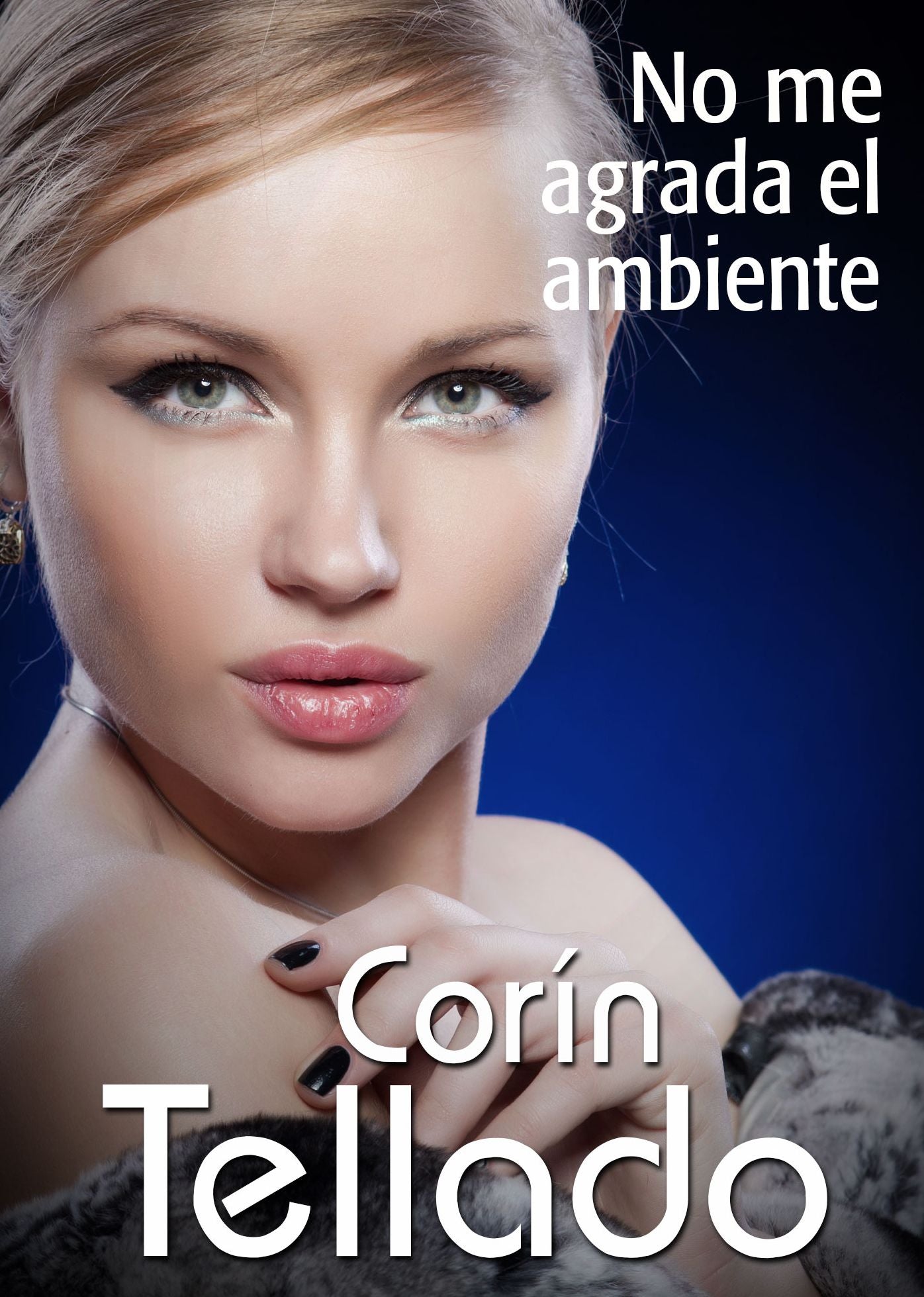 No me agrada el ambiente