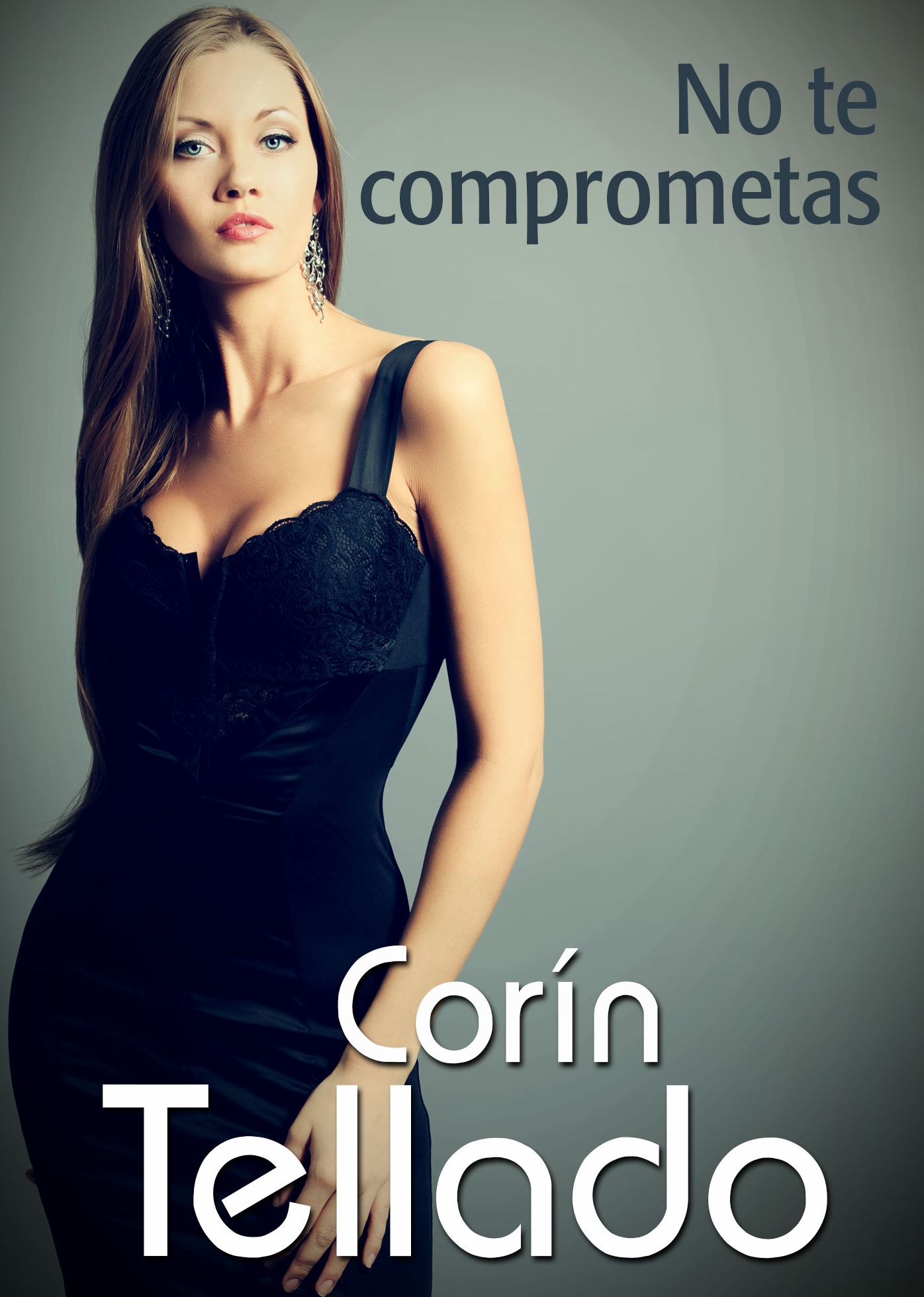 No te comprometas