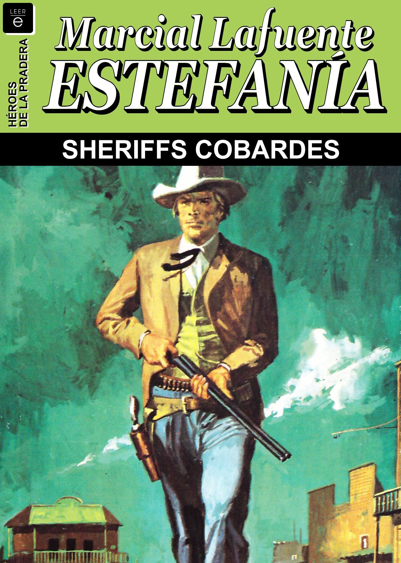 Sheriffs Cobardes