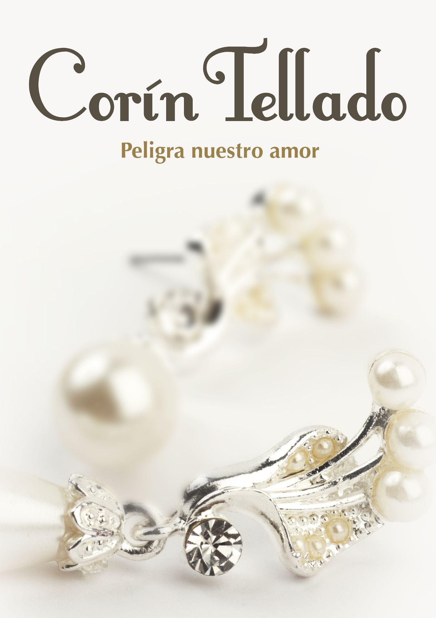 Peligra nuestro amor