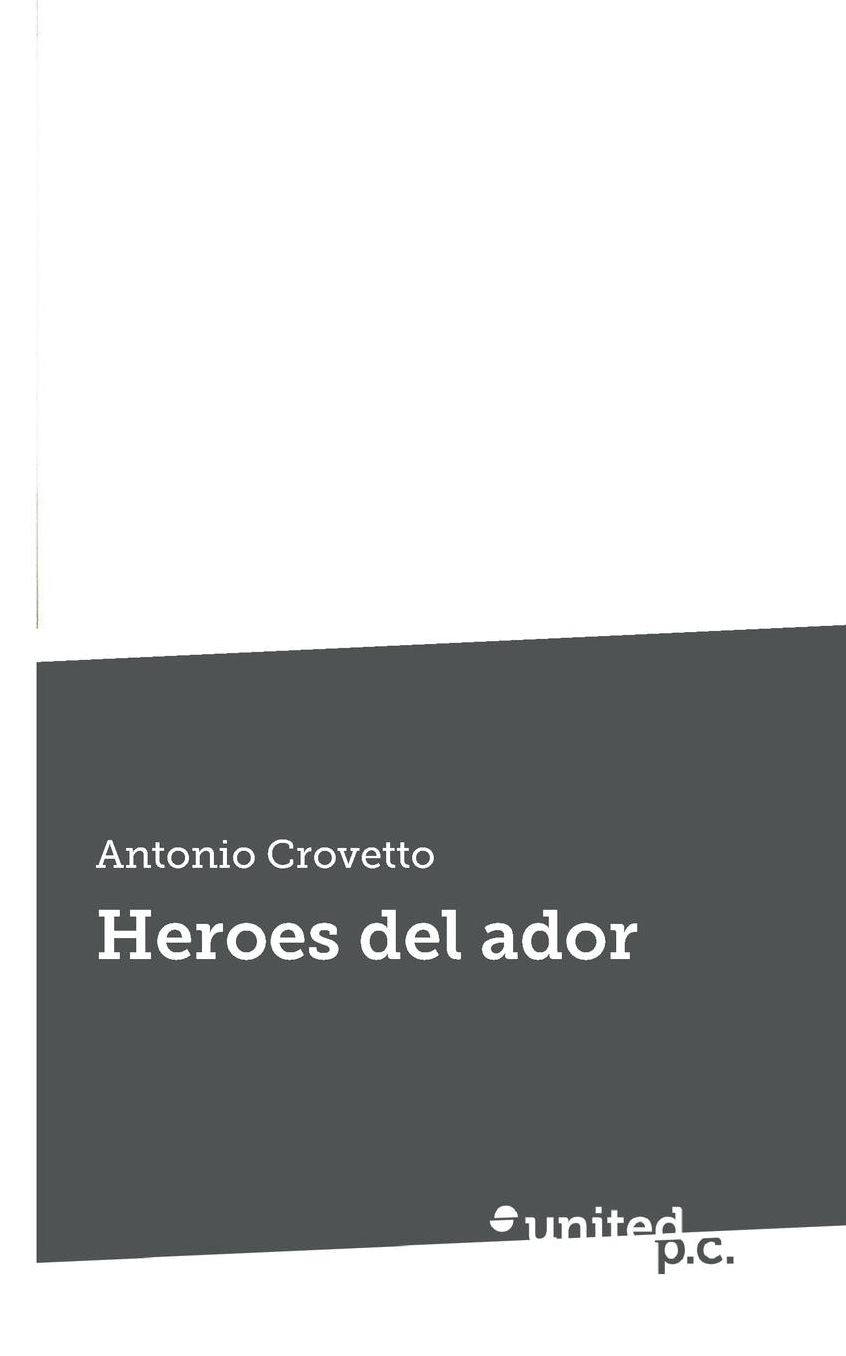 Heroes del ador