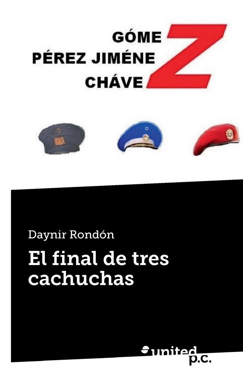 El final de tres cachuchas