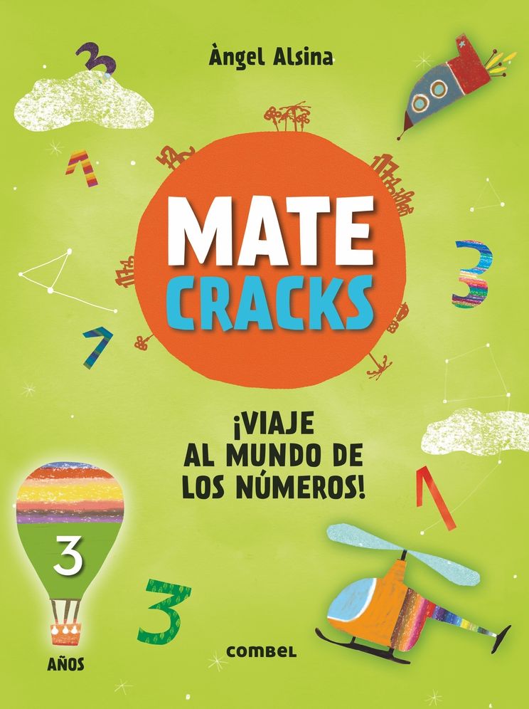 Matecracks Viaje al mundo de los numeros! 3 anos