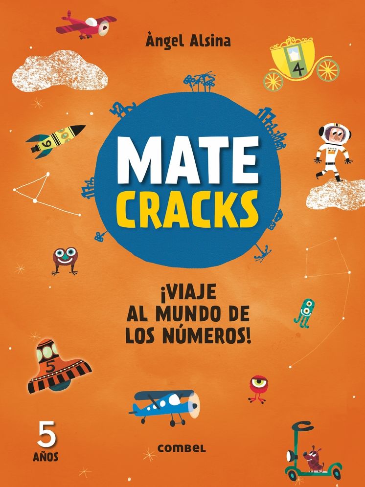 Matecracks Viaje al mundo de los numeros! 5 anos