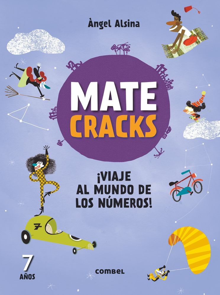 Matecracks Viaje al mundo de los numeros! 7 anos