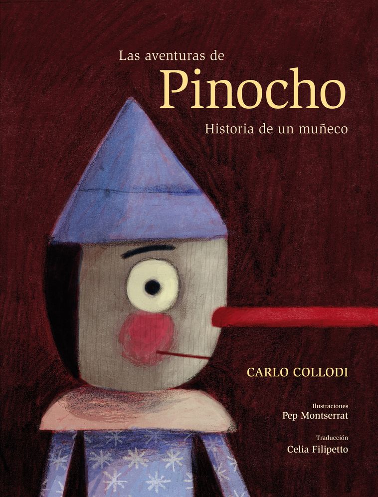 Las aventuras de Pinocho: Historia de un muneco